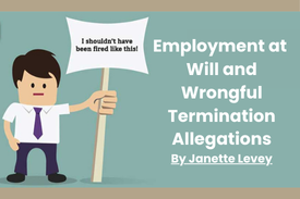 Employment at Will and Wrongful Terminat